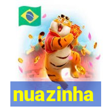 nuazinha