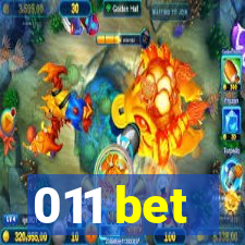 011 bet