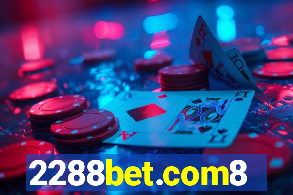 2288bet.com8