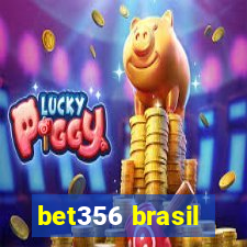 bet356 brasil