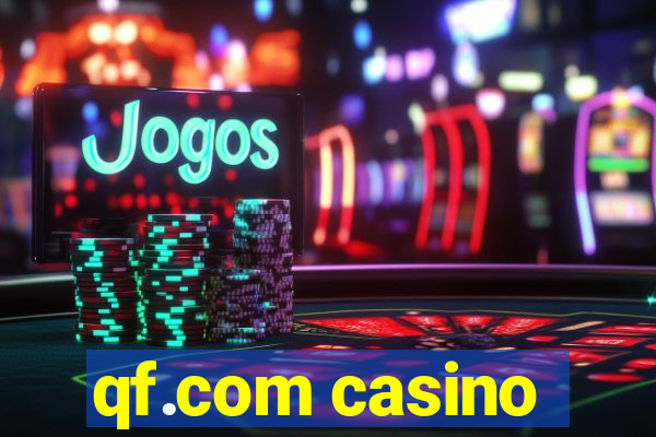 qf.com casino