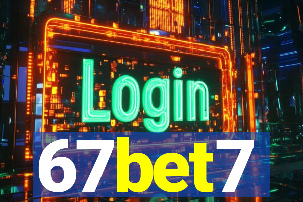 67bet7