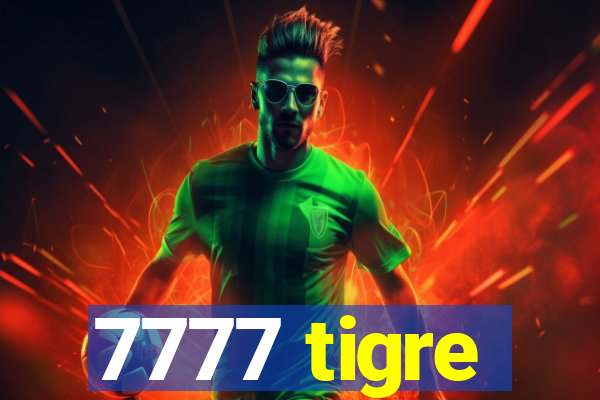 7777 tigre