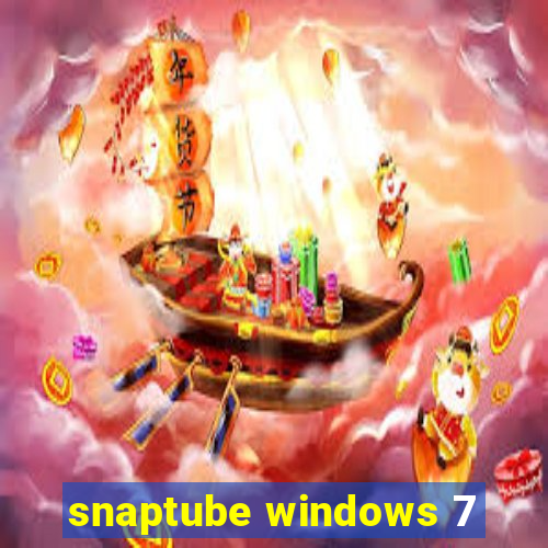 snaptube windows 7