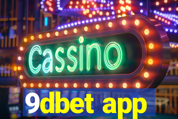 9dbet app