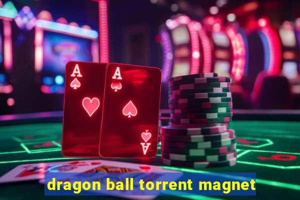 dragon ball torrent magnet