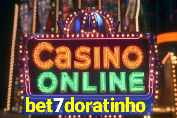 bet7doratinho