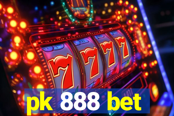 pk 888 bet