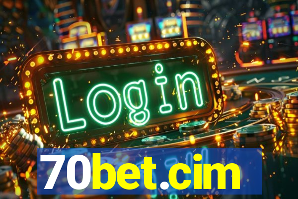 70bet.cim