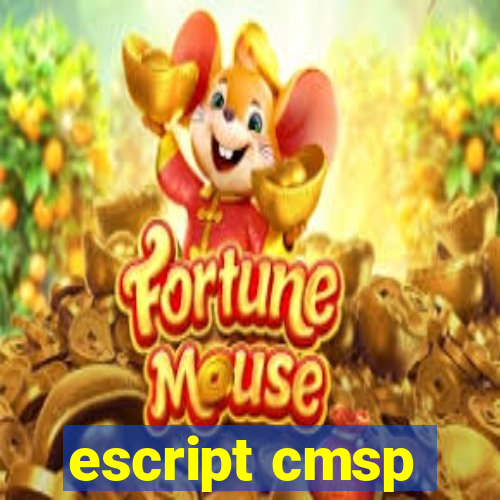 escript cmsp