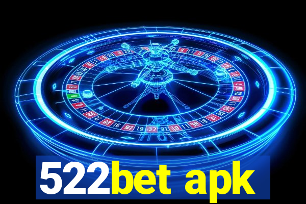 522bet apk