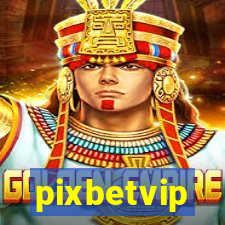 pixbetvip