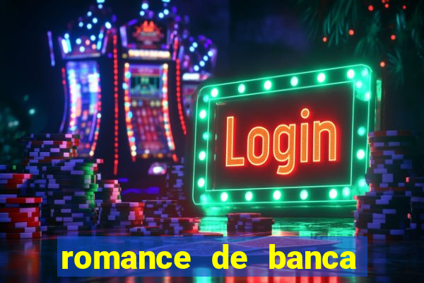 romance de banca digital 2021