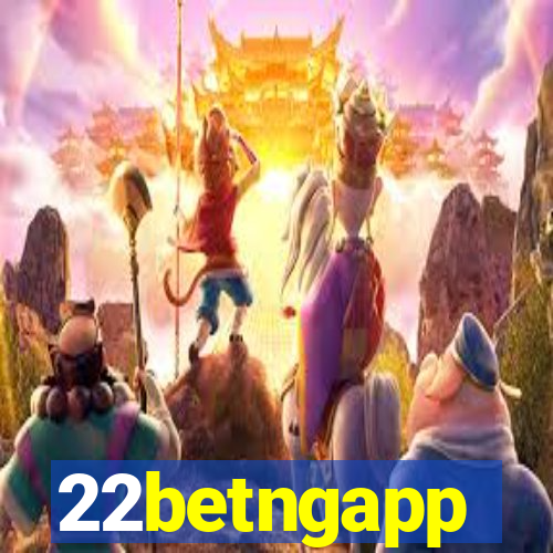 22betngapp