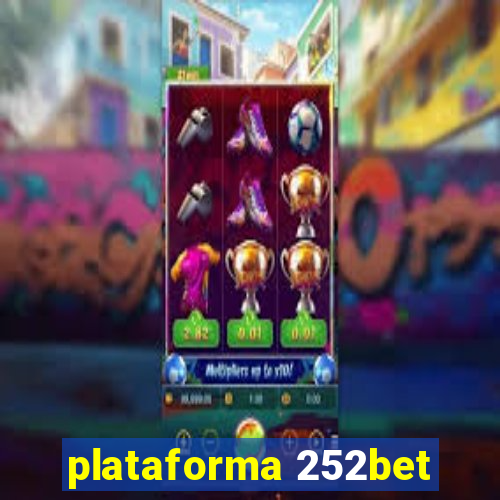 plataforma 252bet