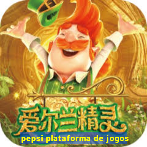 pepsi plataforma de jogos