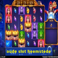 oude slot heemstede