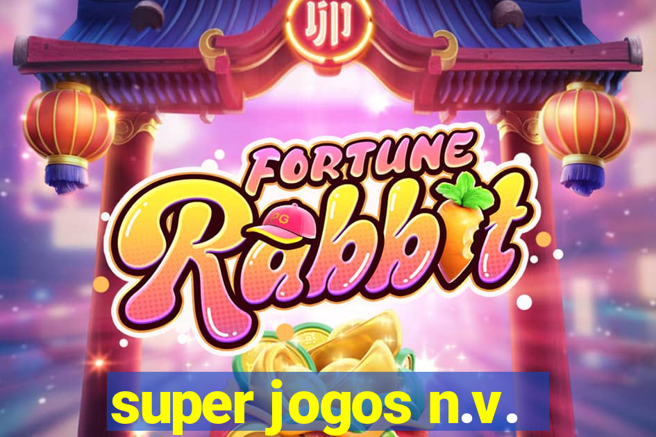 super jogos n.v.