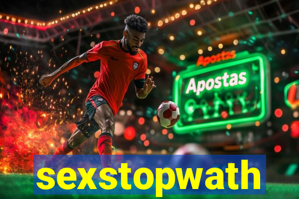 sexstopwath