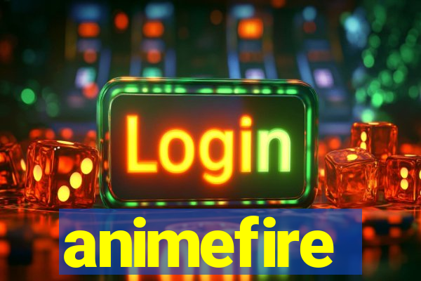 animefire