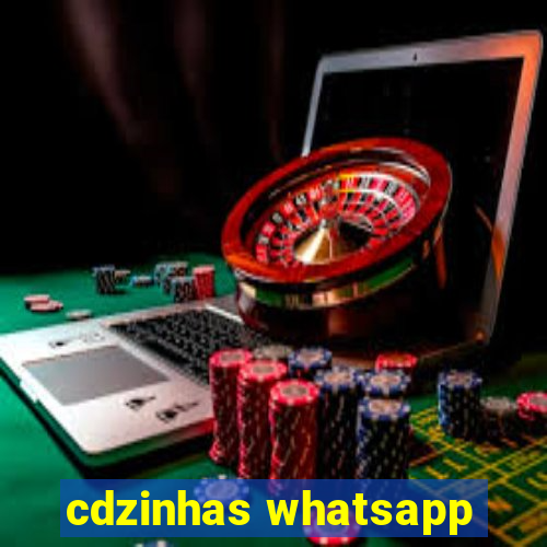 cdzinhas whatsapp