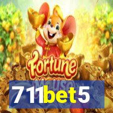 711bet5