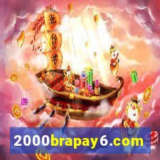 2000brapay6.com