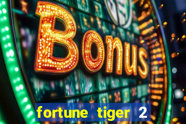 fortune tiger 2 revenge demo