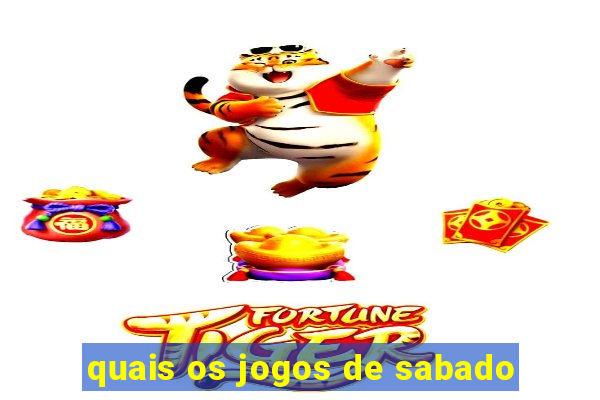 quais os jogos de sabado