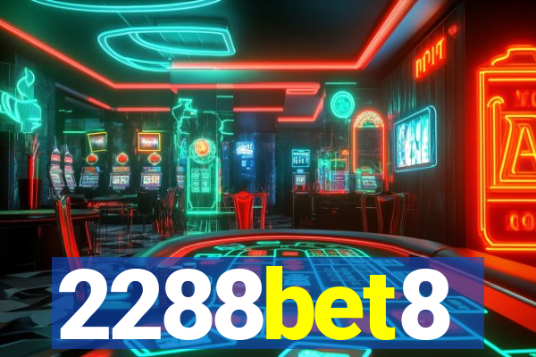 2288bet8