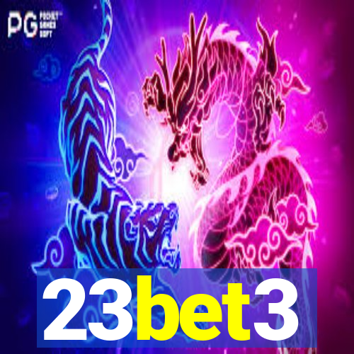 23bet3