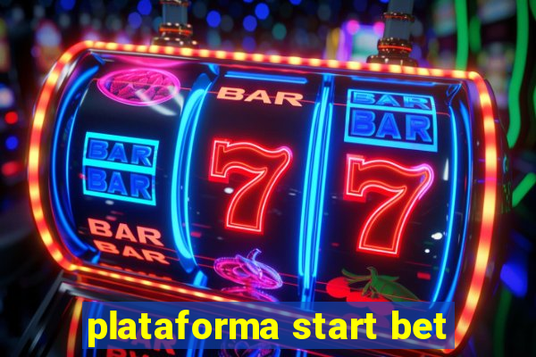 plataforma start bet