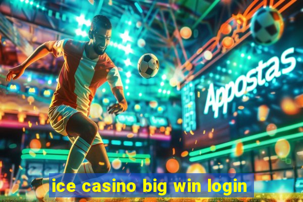 ice casino big win login