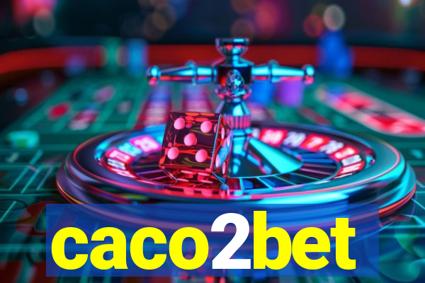 caco2bet