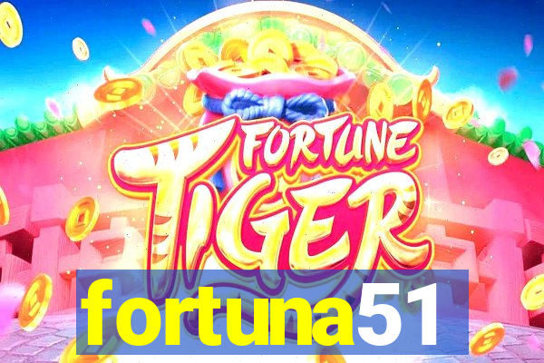 fortuna51