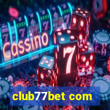 club77bet com