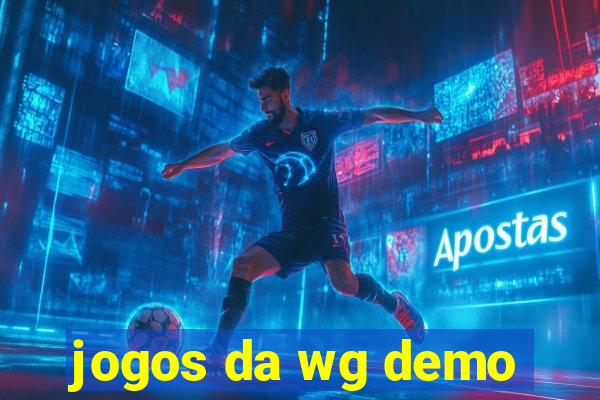 jogos da wg demo