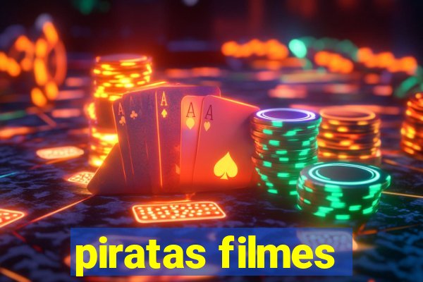 piratas filmes