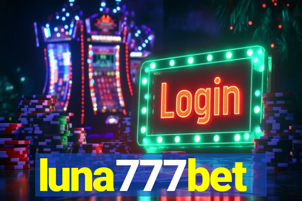 luna777bet