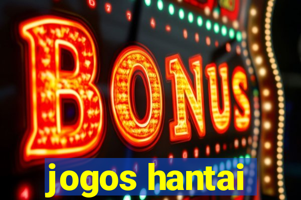 jogos hantai