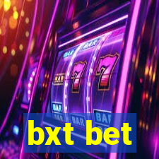 bxt bet