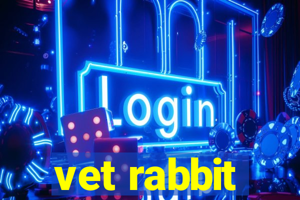 vet rabbit