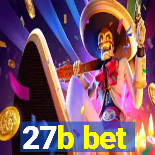 27b bet