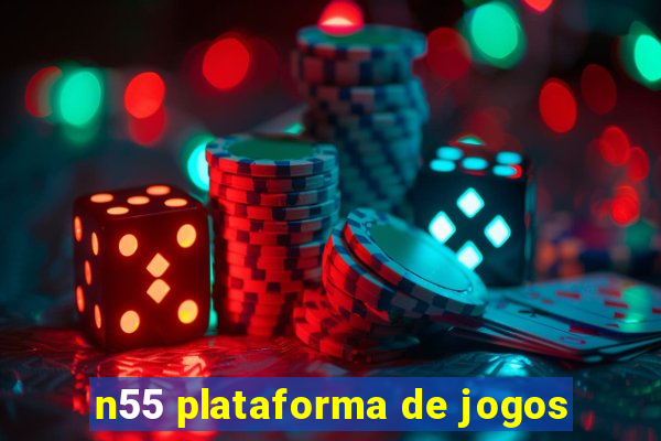 n55 plataforma de jogos