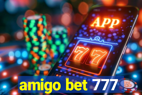 amigo bet 777