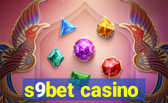 s9bet casino