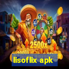 lisoflix apk