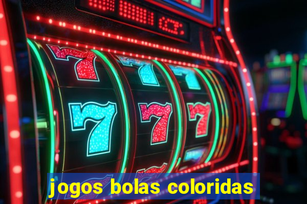 jogos bolas coloridas