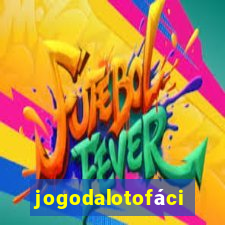 jogodalotofácil