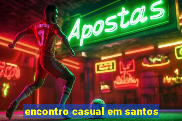 encontro casual em santos